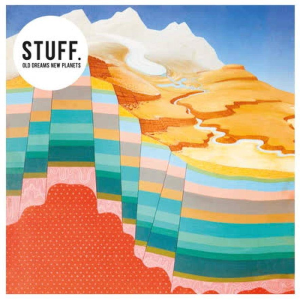 STUFF Old Dreams New Planets LP