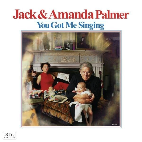 JACK & AMANDA PALMER You Got Me Singing Lp LP