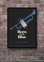 Born To Be Blue PLAKAT
